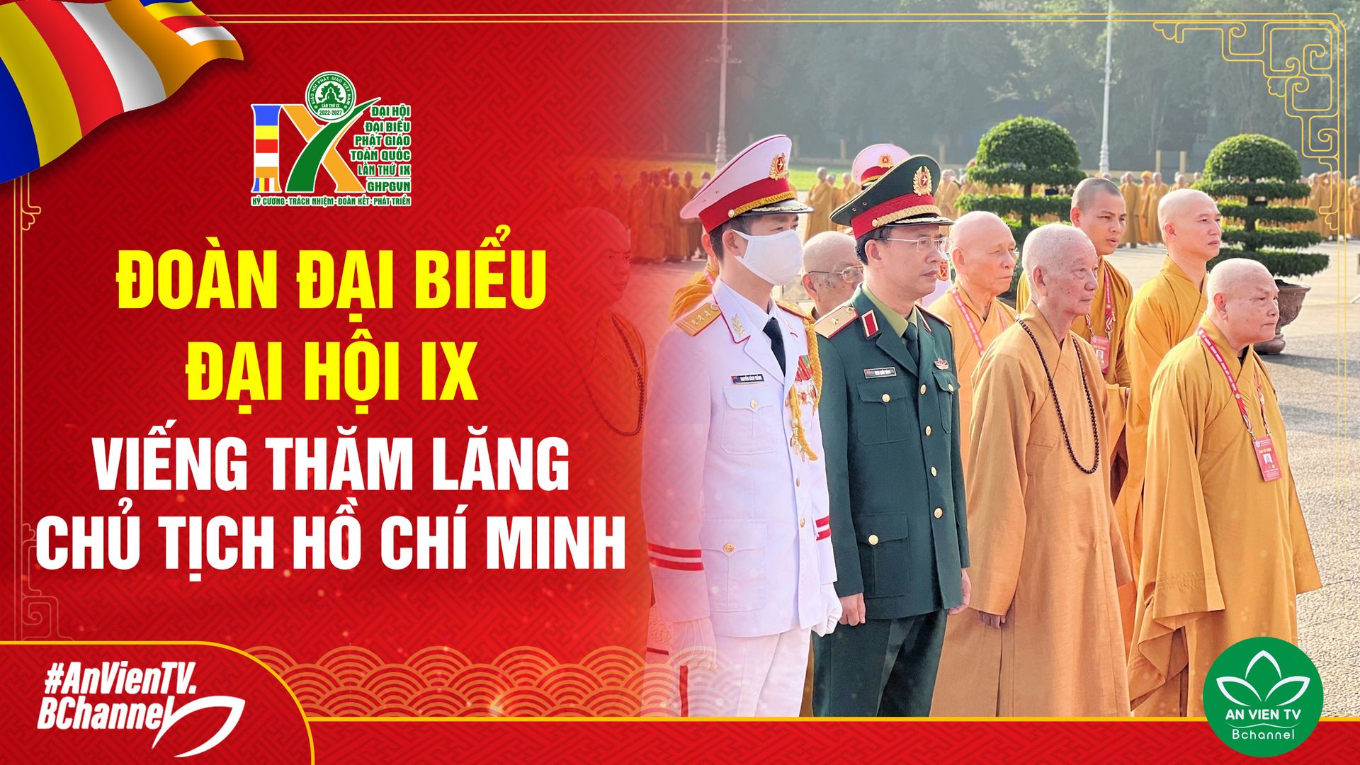 Đoàn Đại biểu Đại hội IX viếng Lăng Chủ tịch Hồ Chí Minh